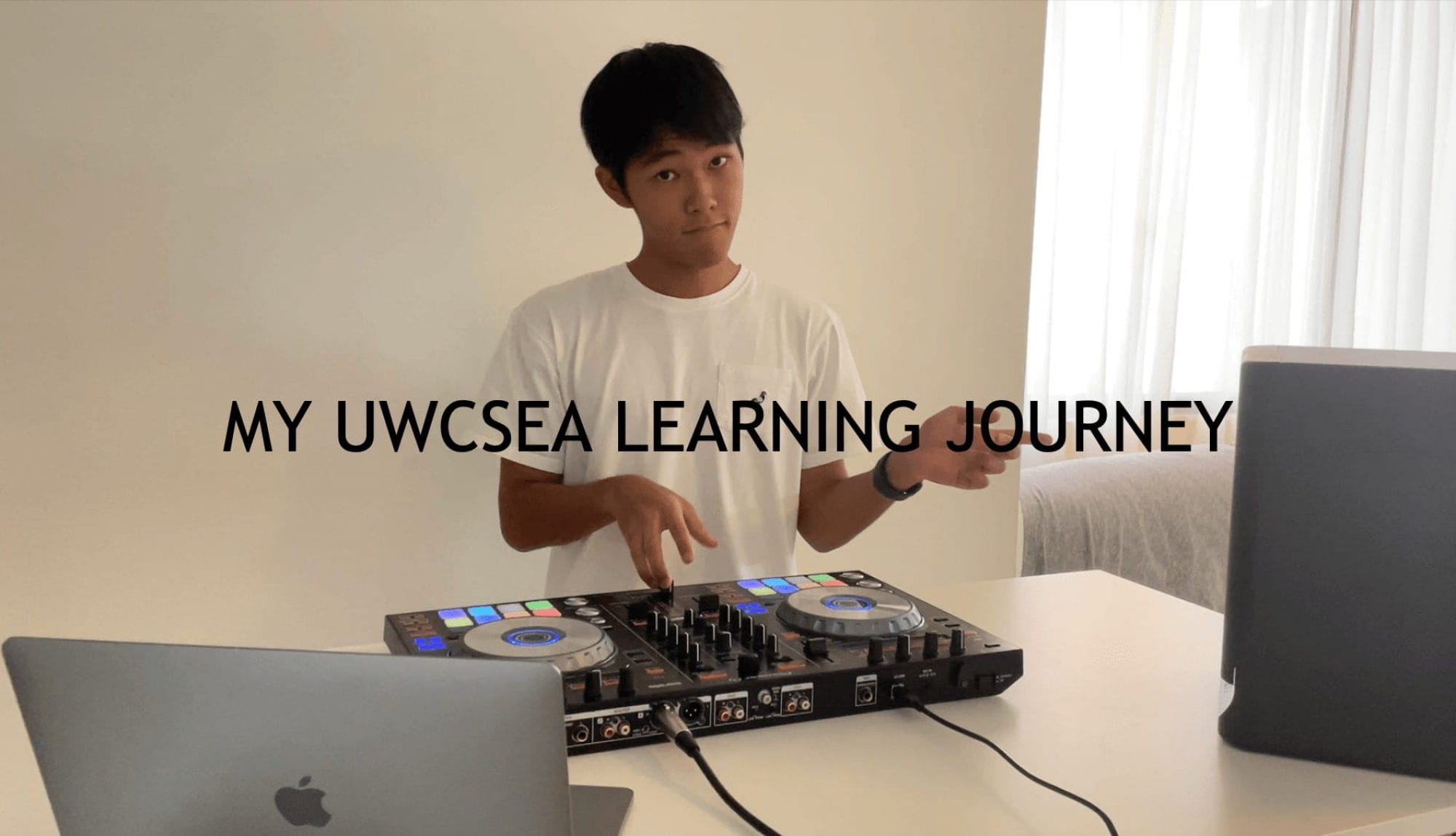 My UWCSEA Learning Journey